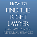 Pick and choose the best British Columbia lawyer for your case with Canlaw's free BC Lawyer Referral Service