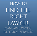 Pick and choose the best NB lawyer for your case with Canlaw's free BC Lawyer Referral Service
