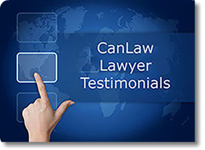 Testimonials, Endorsements. If you want new clients and to build your practice, you should subscribe to CanLaw lawyer referral services.